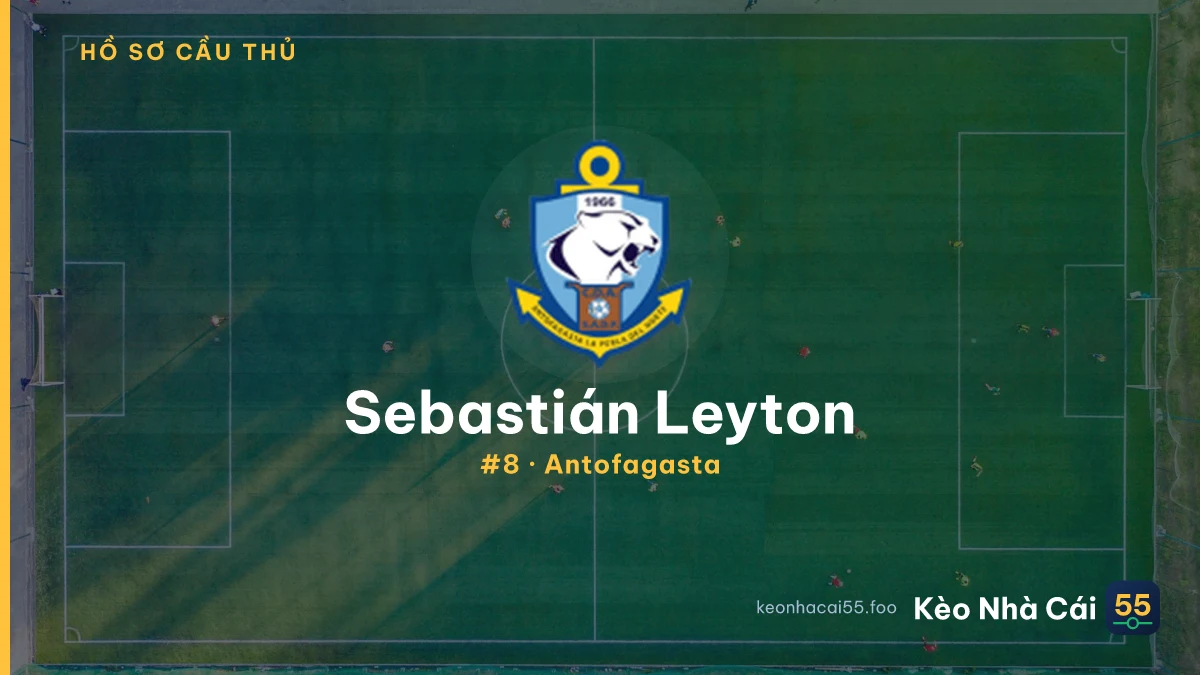 Sebastián Leyton — Antofagasta