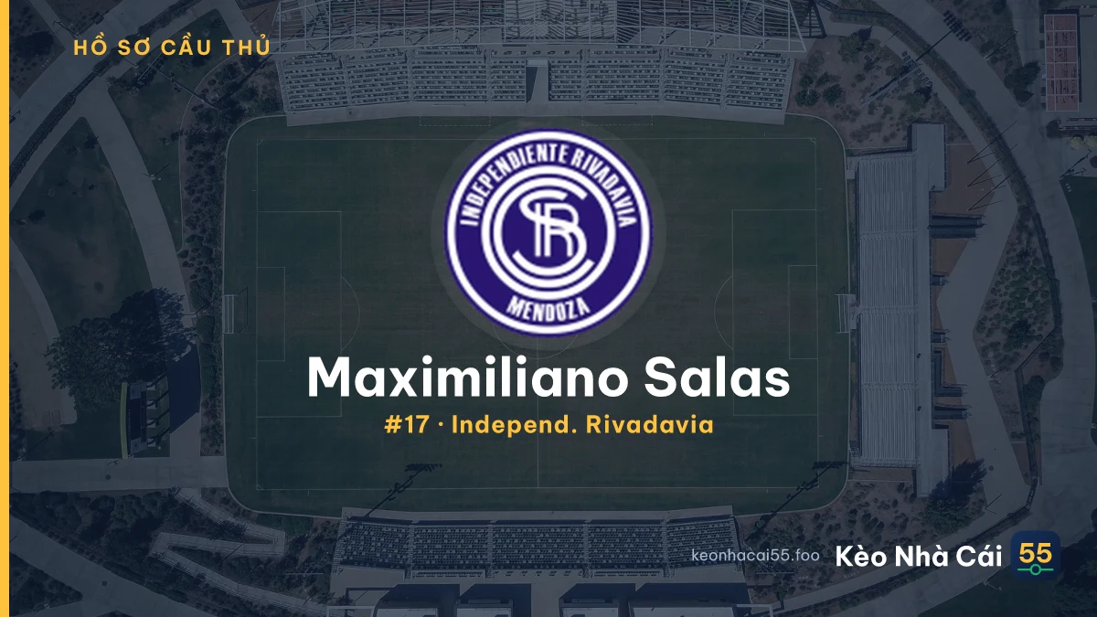 Maximiliano Salas — Independ. Rivadavia