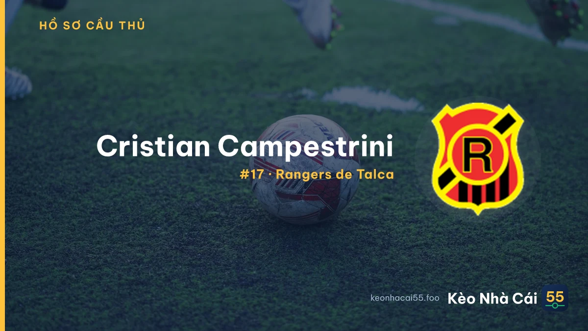 Cristian Campestrini — Rangers de Talca