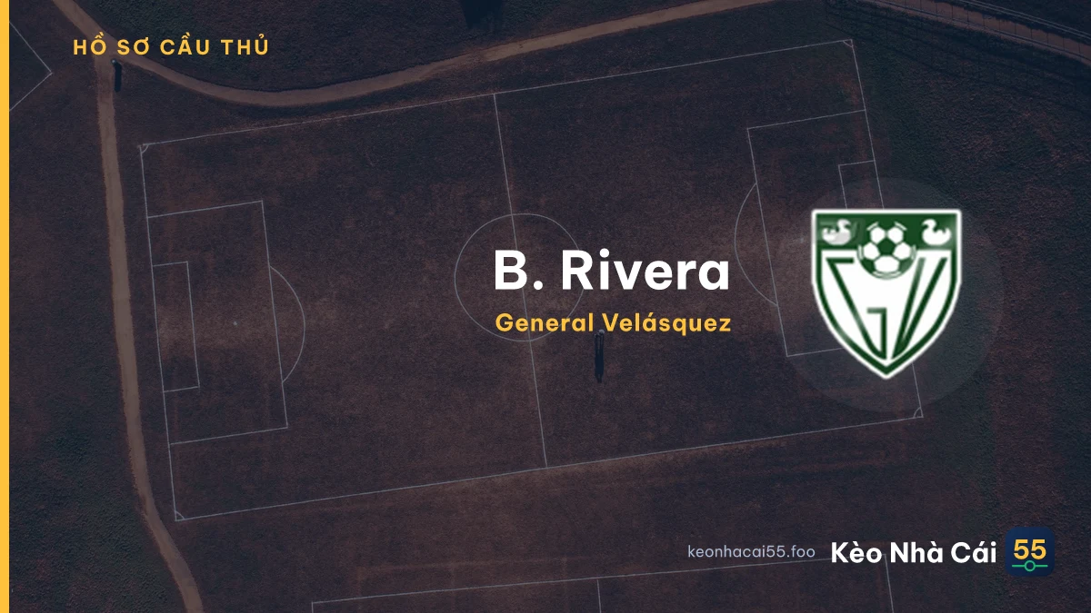 B. Rivera — General Velásquez