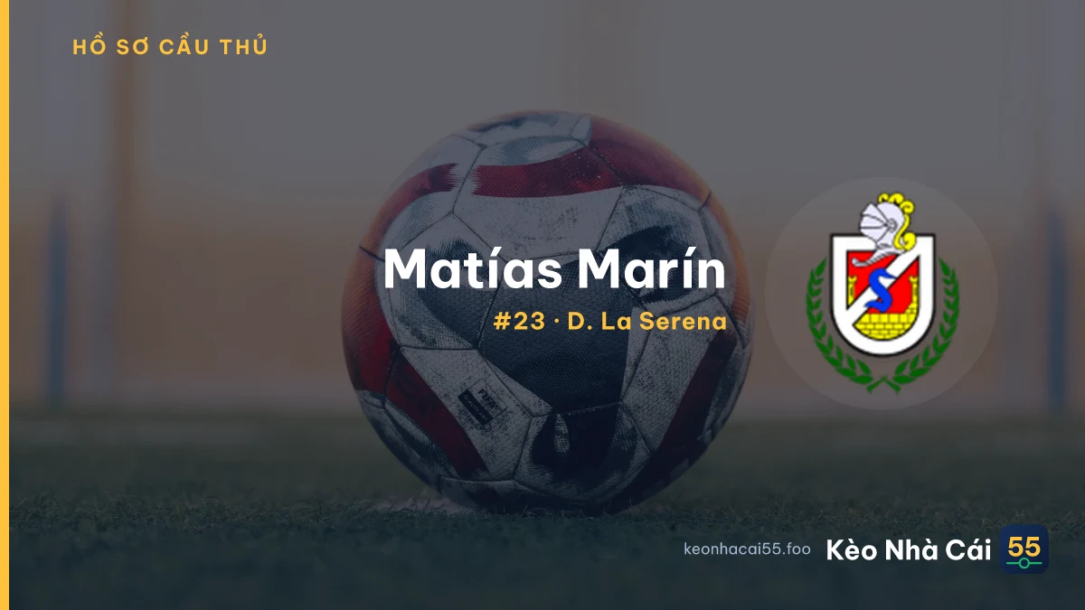 Matías Marín — D. La Serena