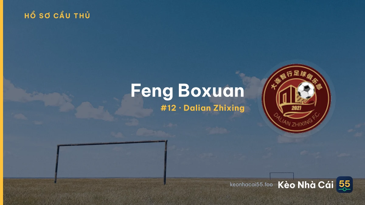 Feng Boxuan — Dalian Zhixing