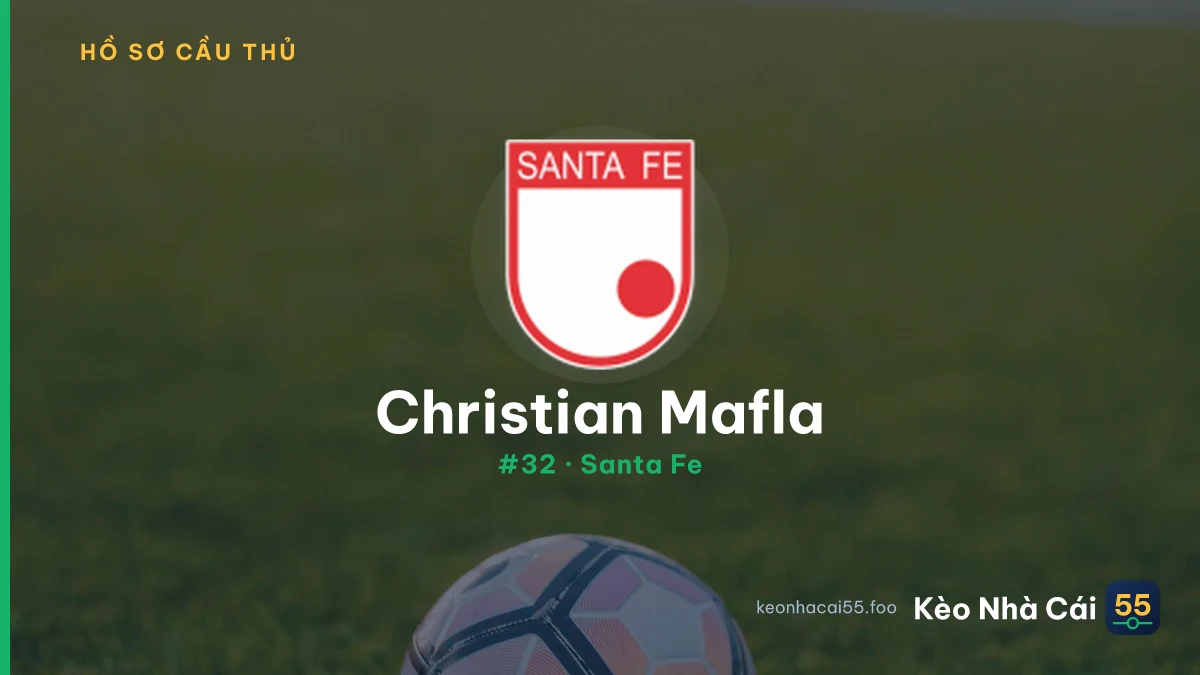 Christian Mafla — Santa Fe