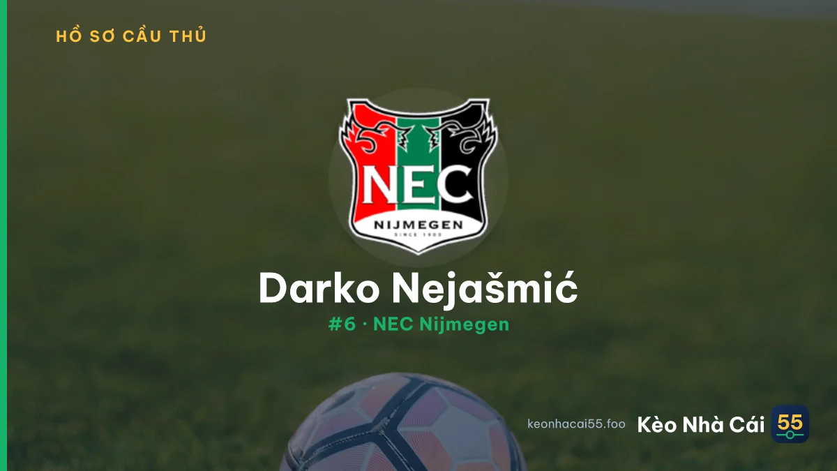 Darko Nejašmić — NEC Nijmegen