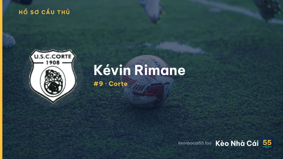 Kévin Rimane — Corte