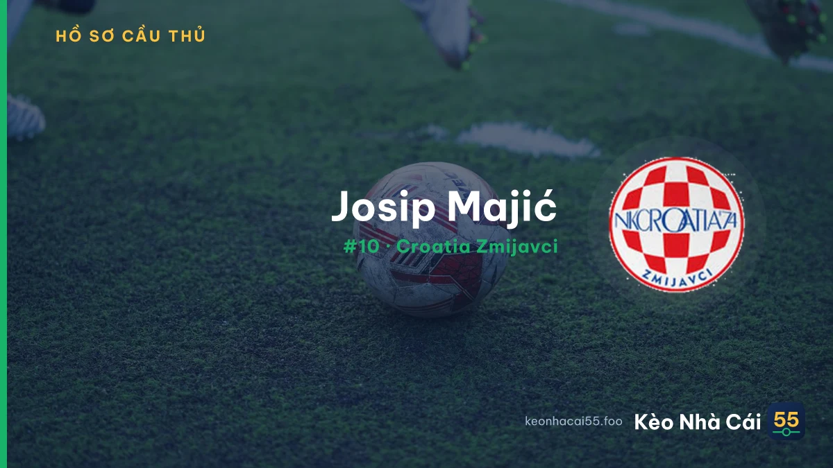 Josip Majić — Croatia Zmijavci