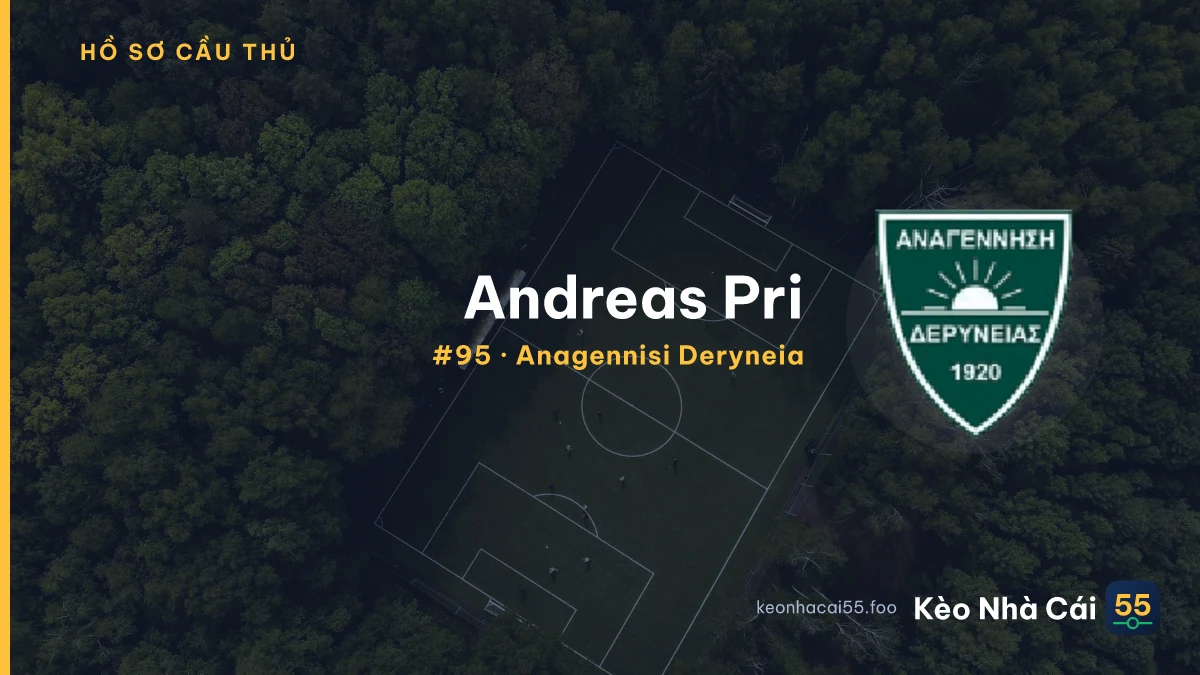 Andreas Pri — Anagennisi Deryneia