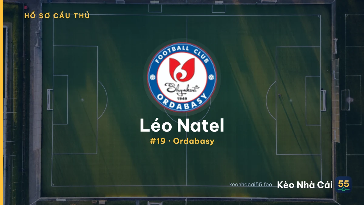 Léo Natel — Ordabasy