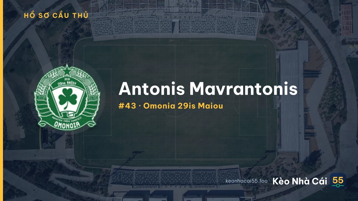 Antonis Mavrantonis — Omonia 29is Maiou
