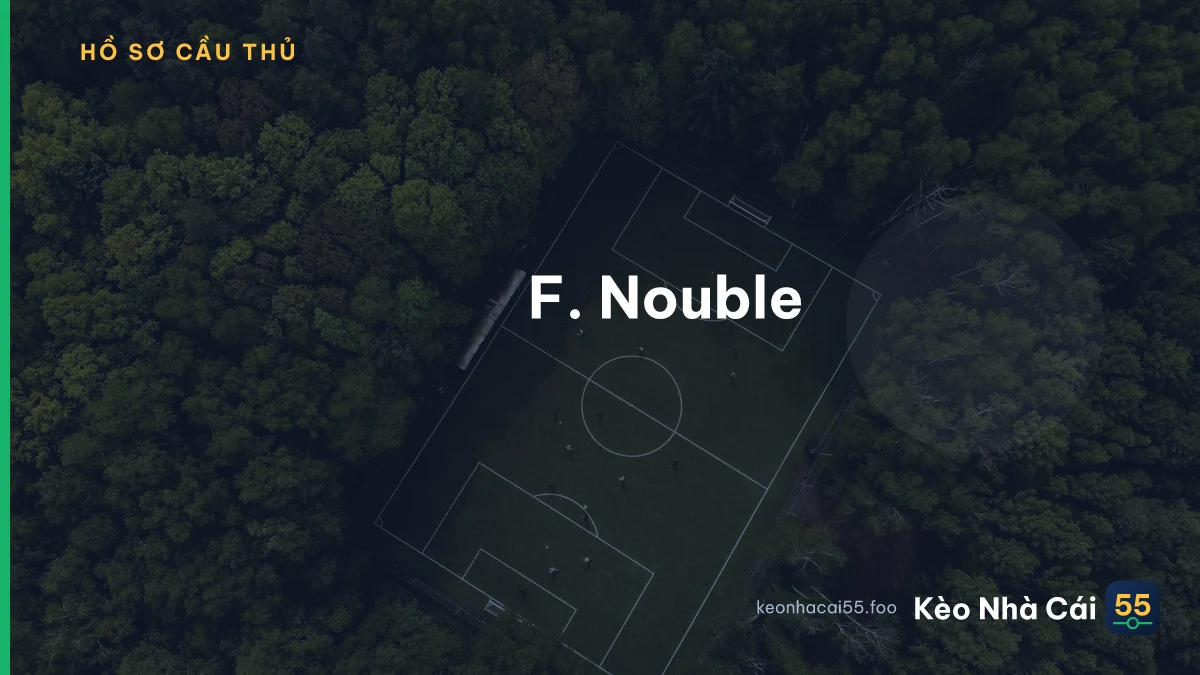 F. Nouble