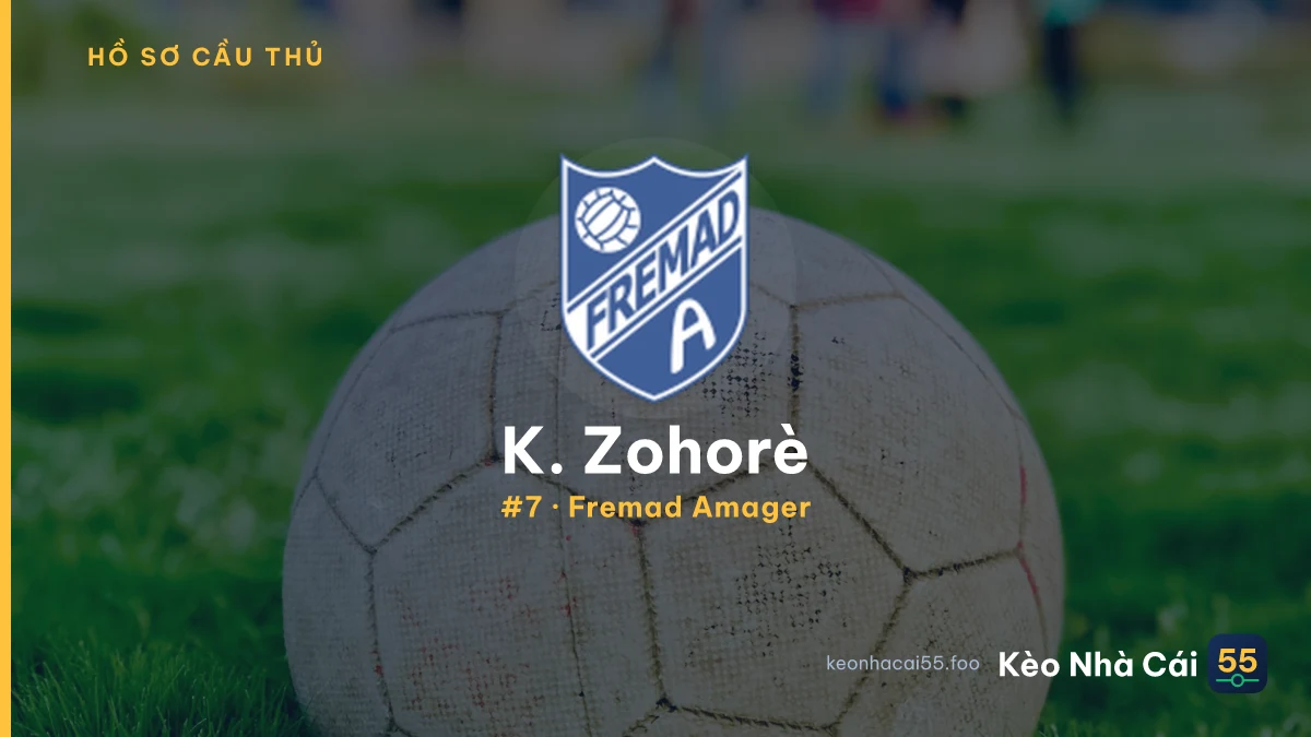 K. Zohorè