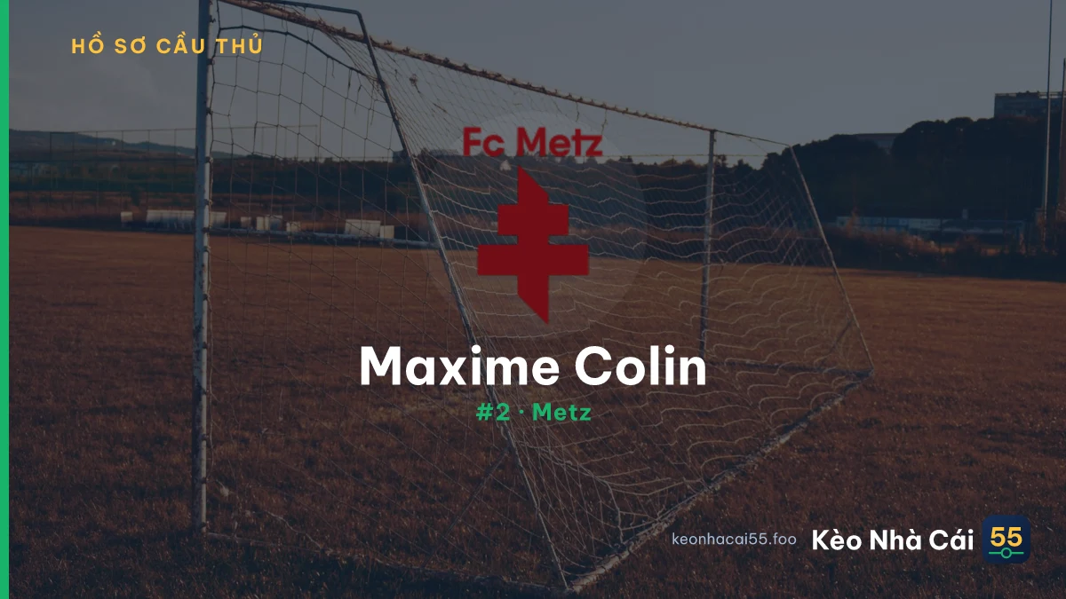 Maxime Colin — Metz