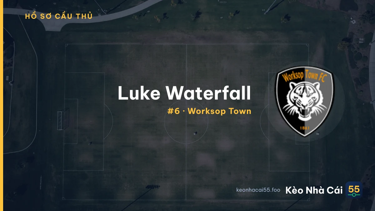 Luke Waterfall — Worksop Town