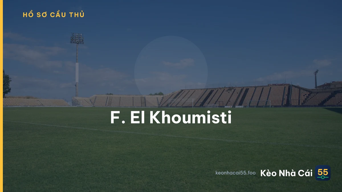 F. El Khoumisti