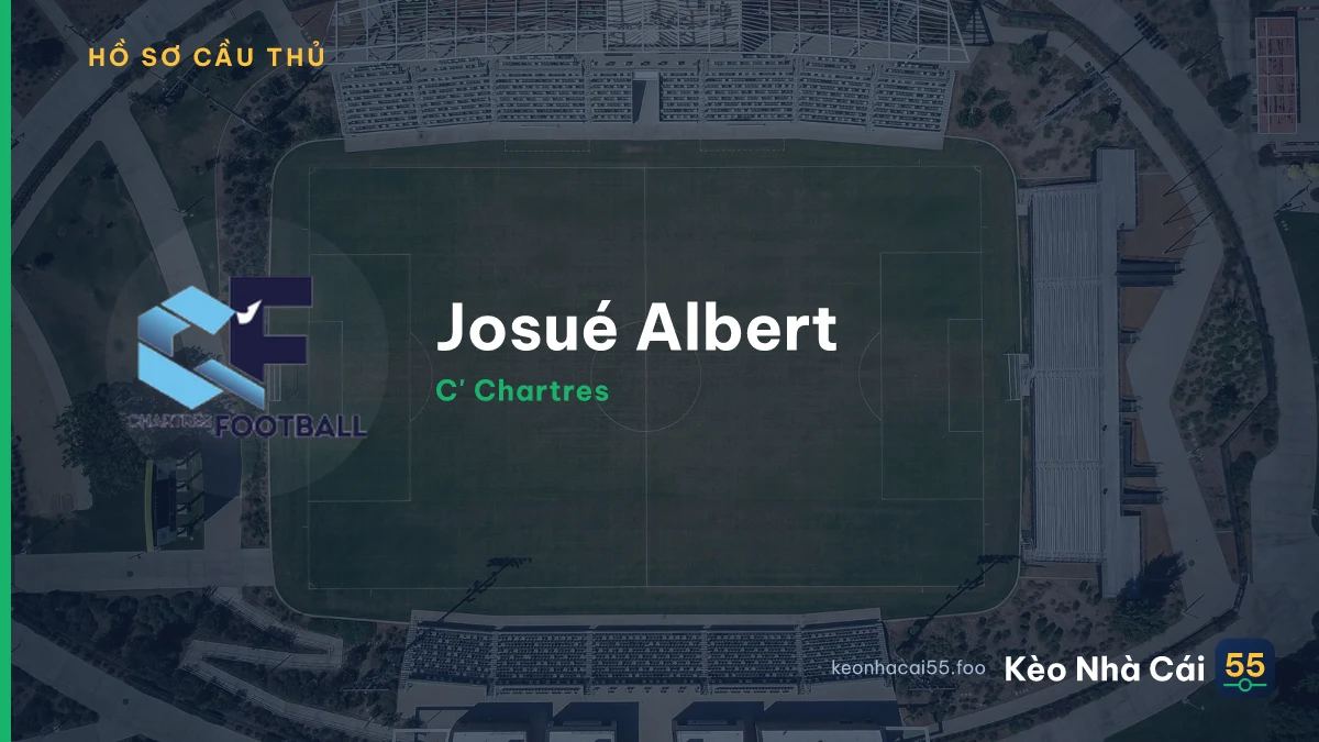 Josué Albert — C' Chartres
