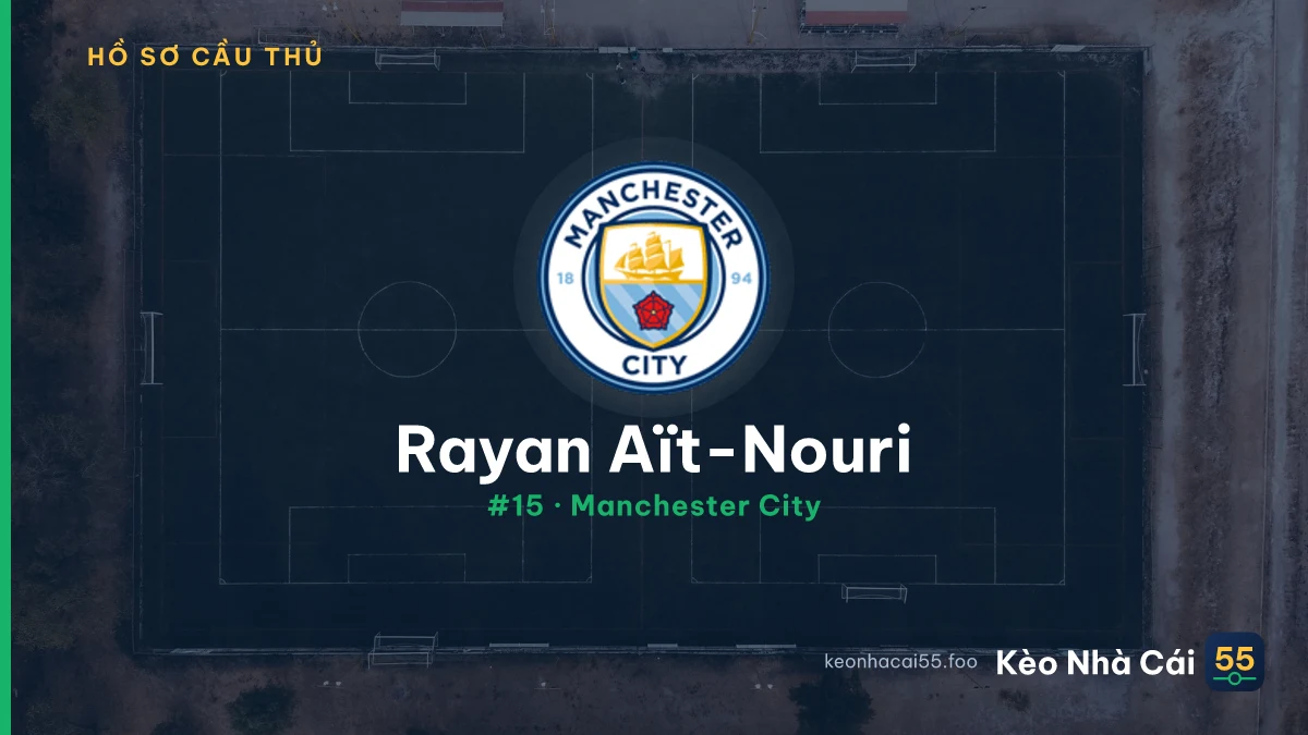 Rayan Aït-Nouri — Manchester City