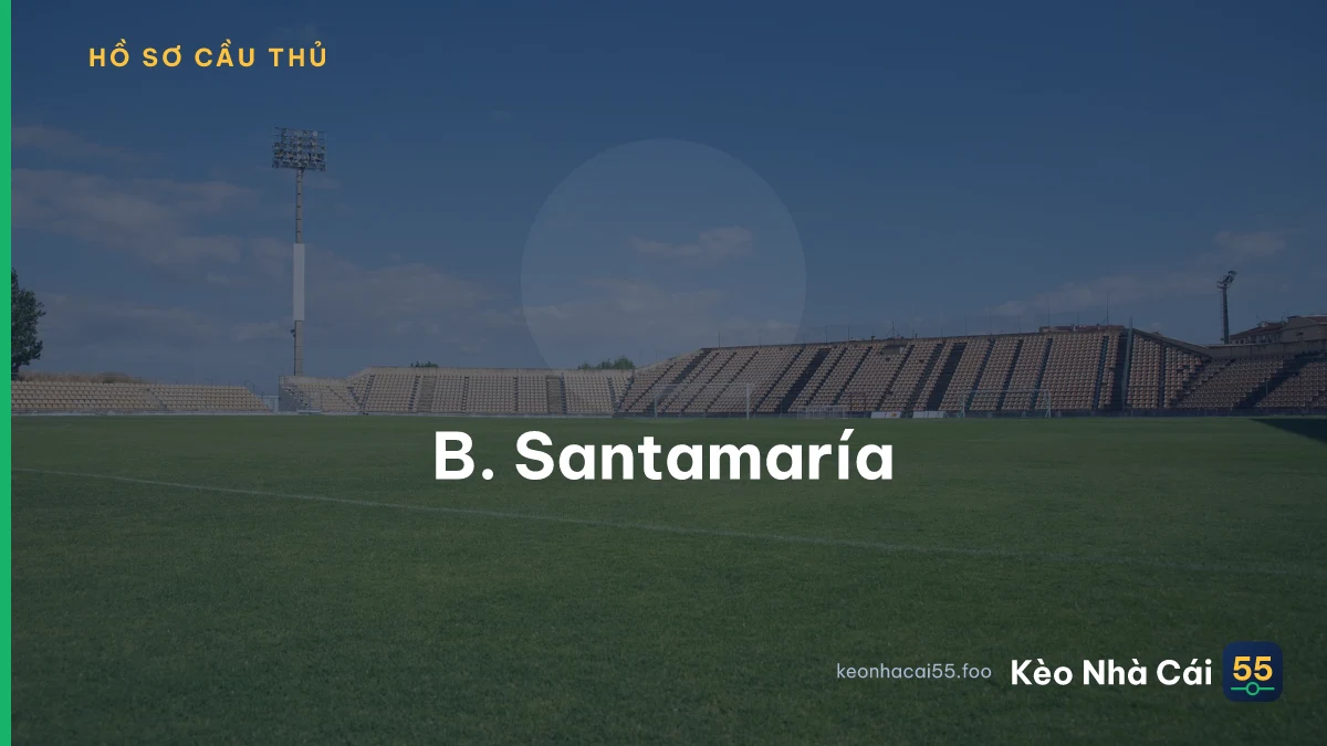 B. Santamaría