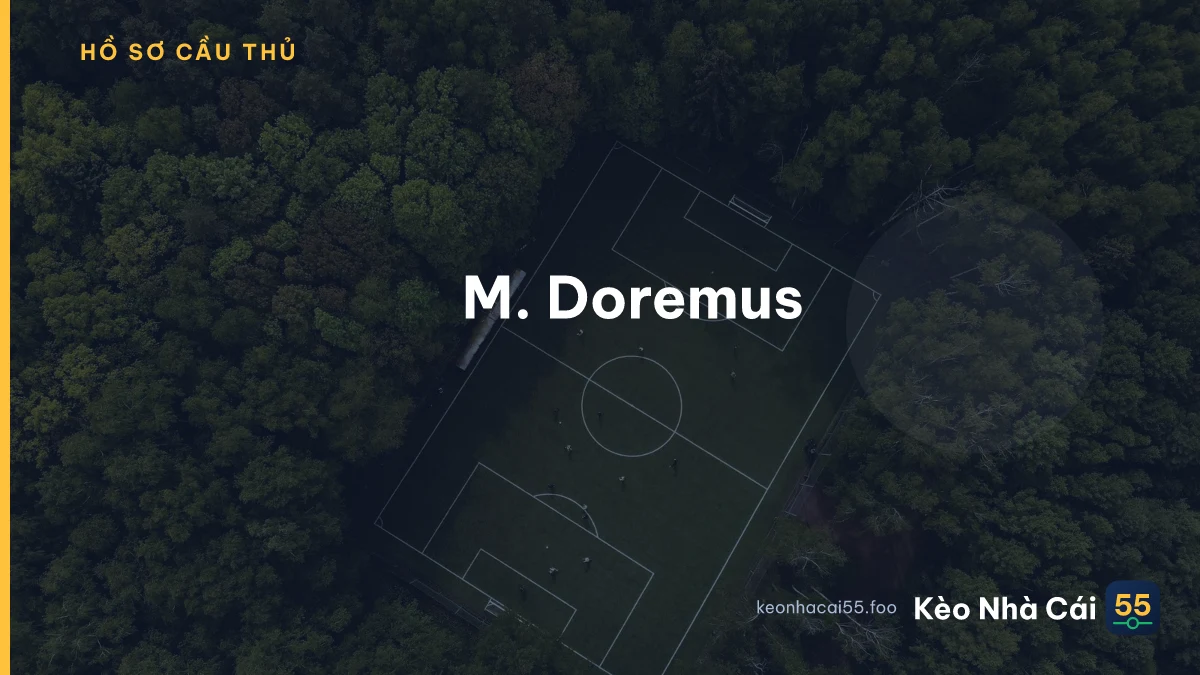 M. Doremus