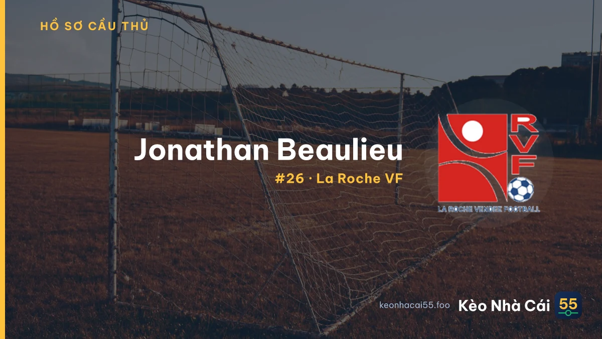 Jonathan Beaulieu — La Roche VF