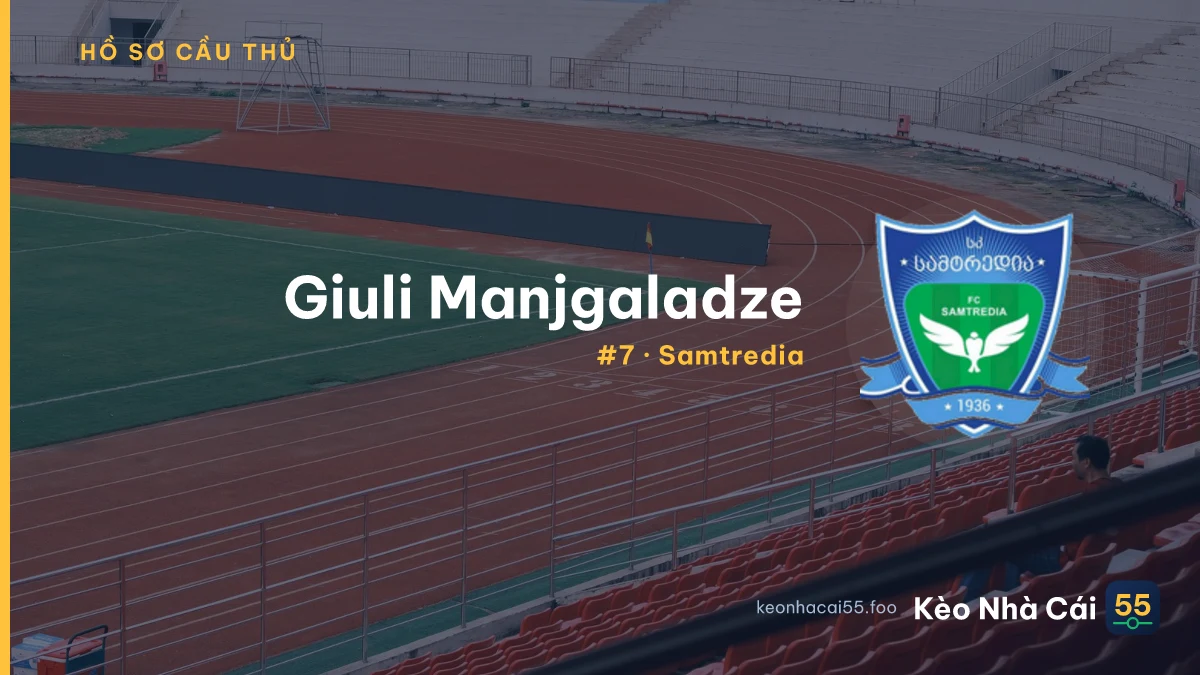 Giuli Manjgaladze — Samtredia