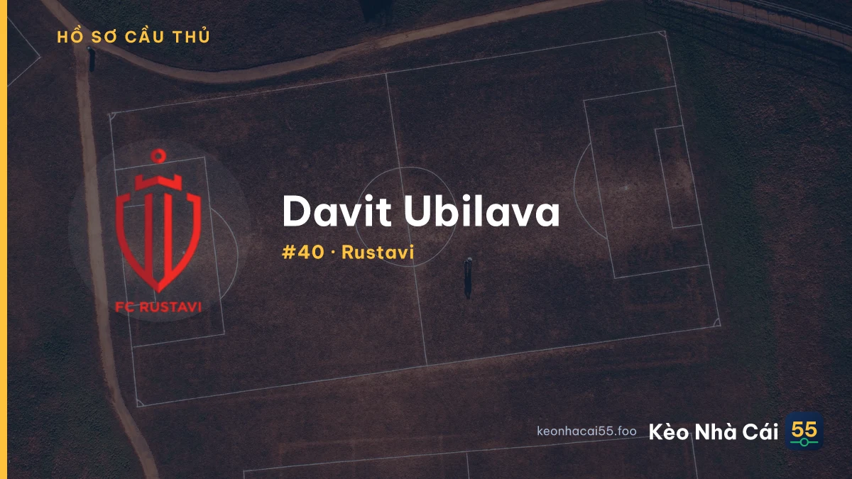 Davit Ubilava — Rustavi