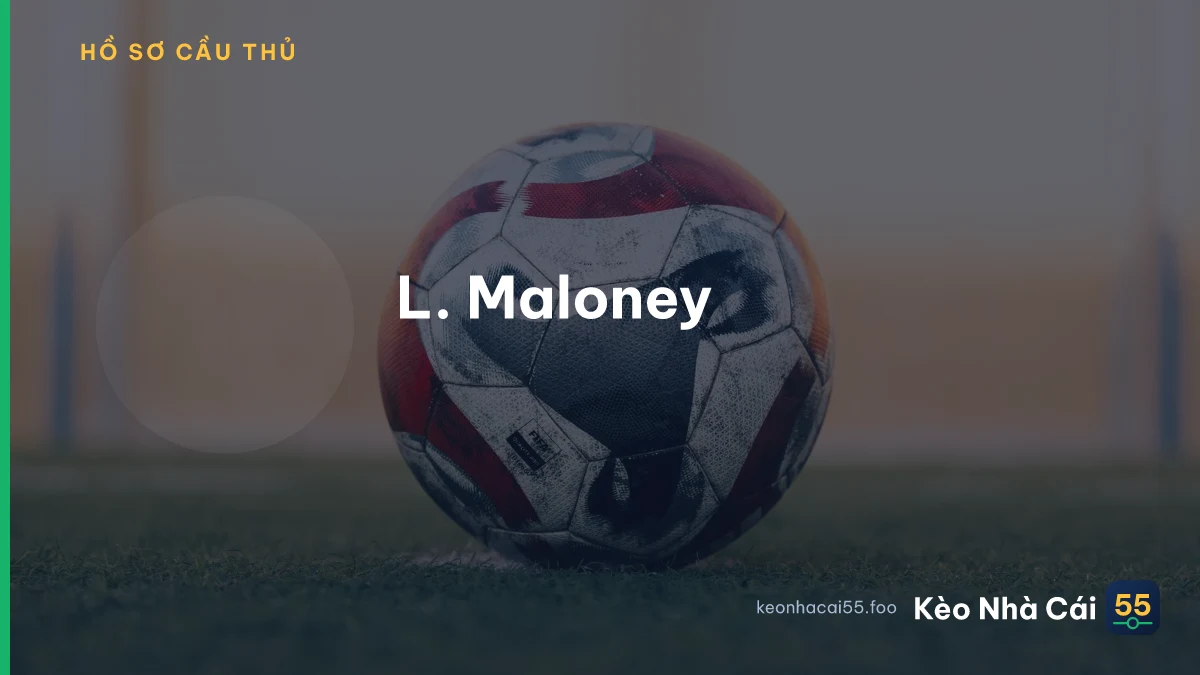 L. Maloney