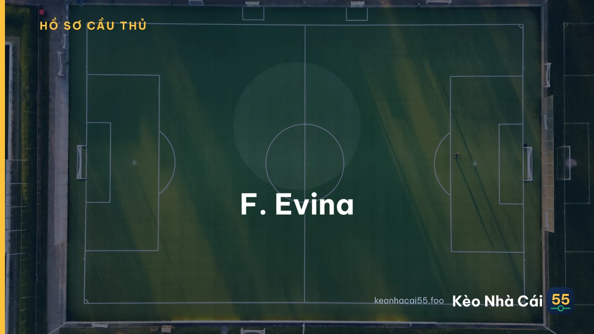 F. Evina