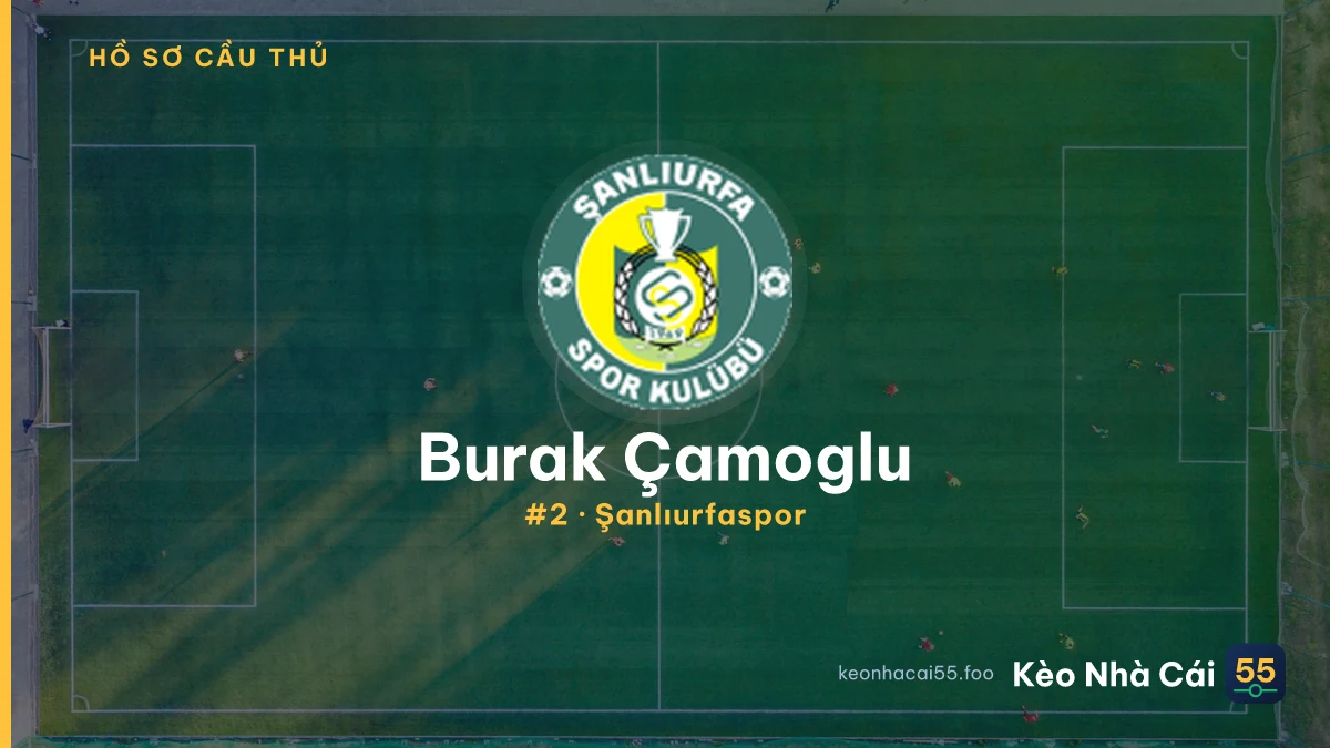 Burak Çamoglu — Şanlıurfaspor