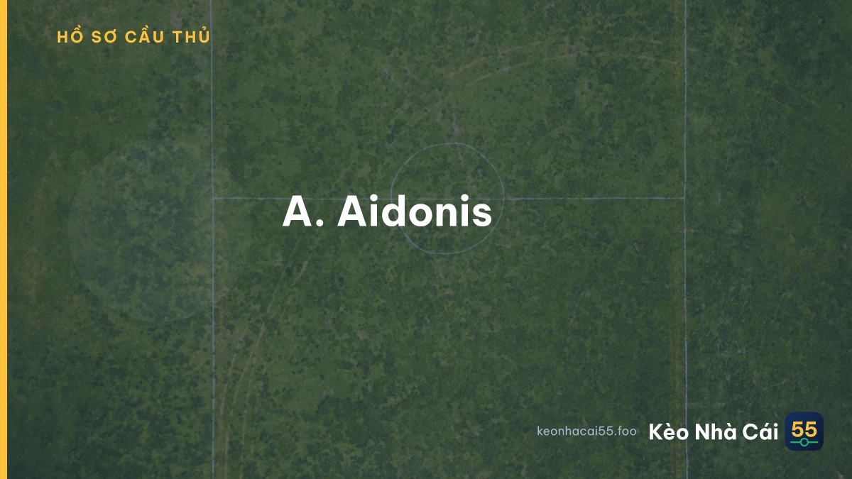 A. Aidonis