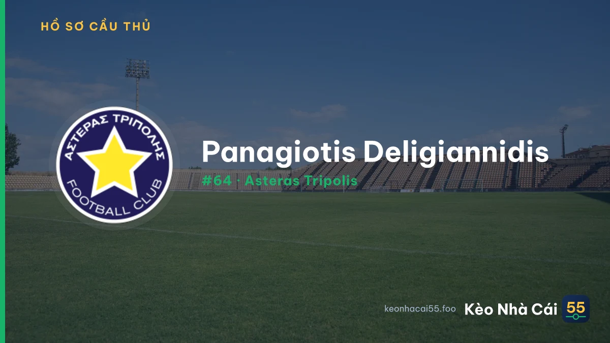 Panagiotis Deligiannidis — Asteras Tripolis