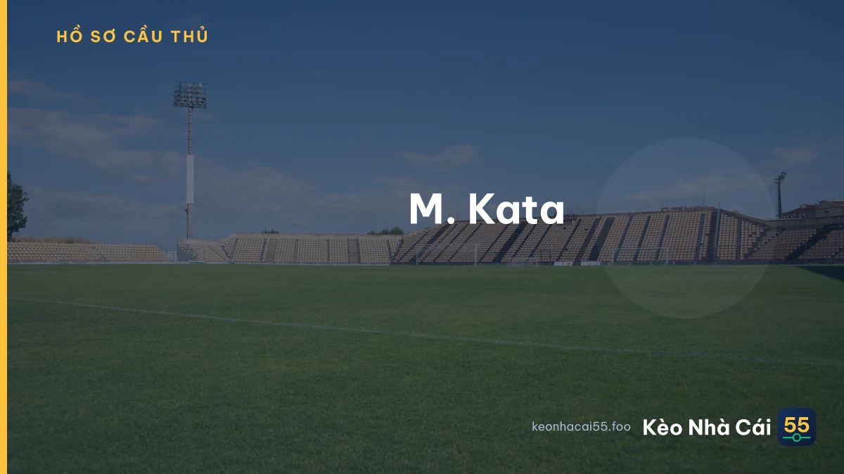 M. Kata