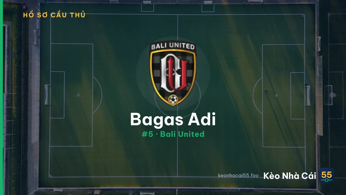 Bagas Adi — Bali United