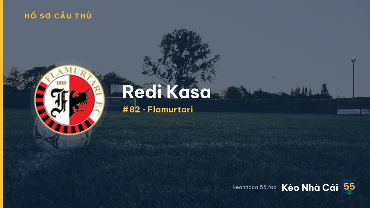Redi Kasa — Flamurtari
