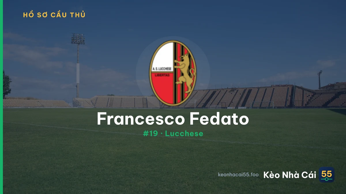 Francesco Fedato — Lucchese