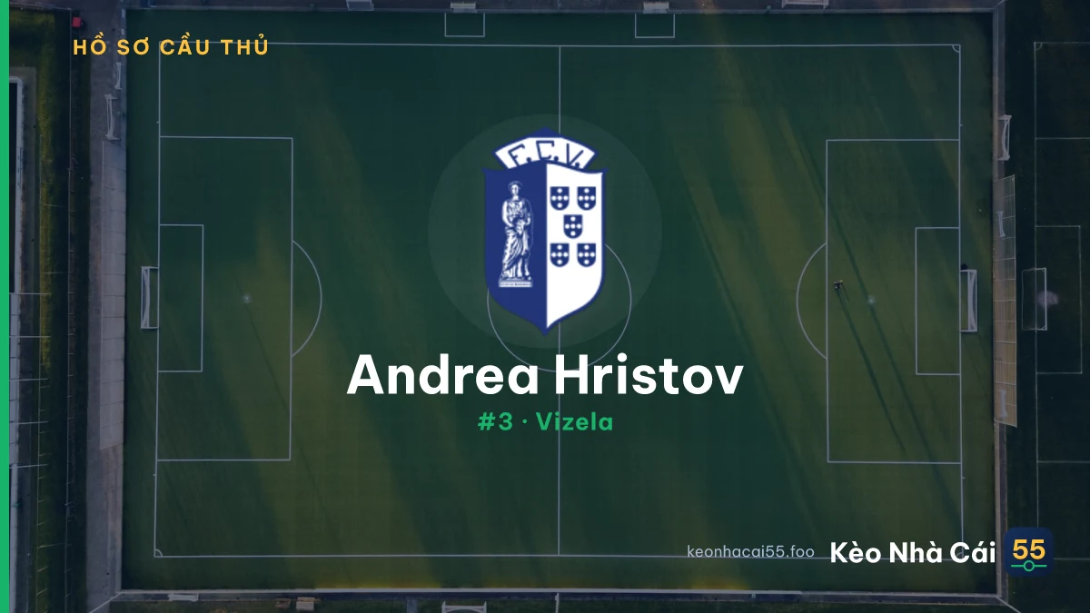 Andrea Hristov — Vizela