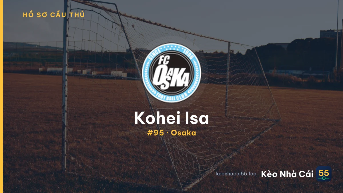 Kohei Isa — Osaka