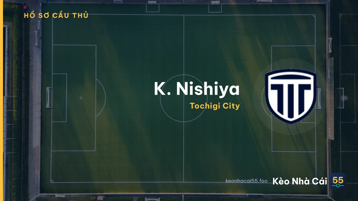 K. Nishiya — Tochigi City