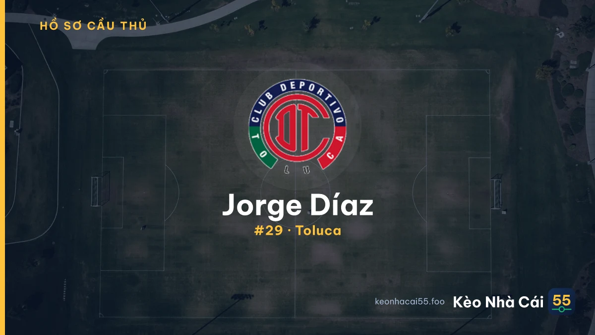 Jorge Díaz — Toluca