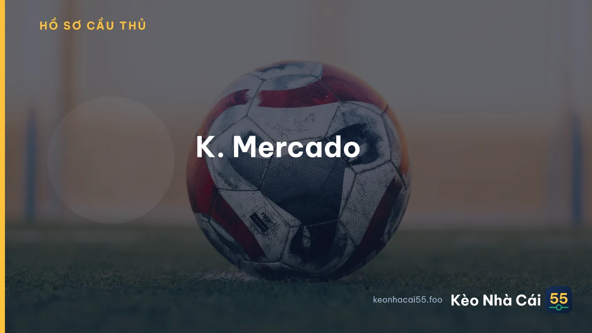 K. Mercado