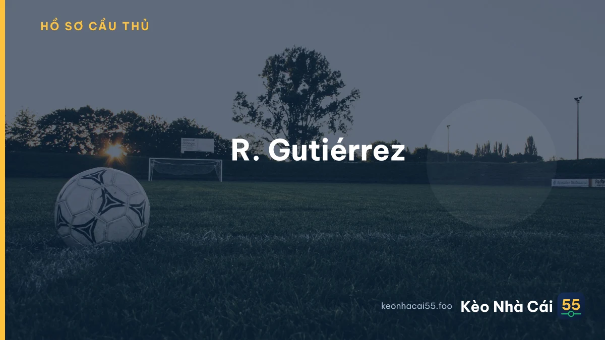 R. Gutiérrez