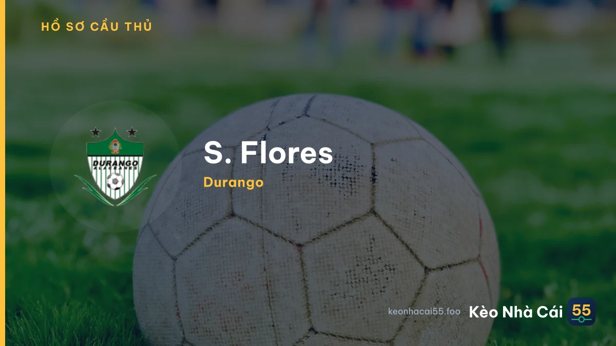 S. Flores