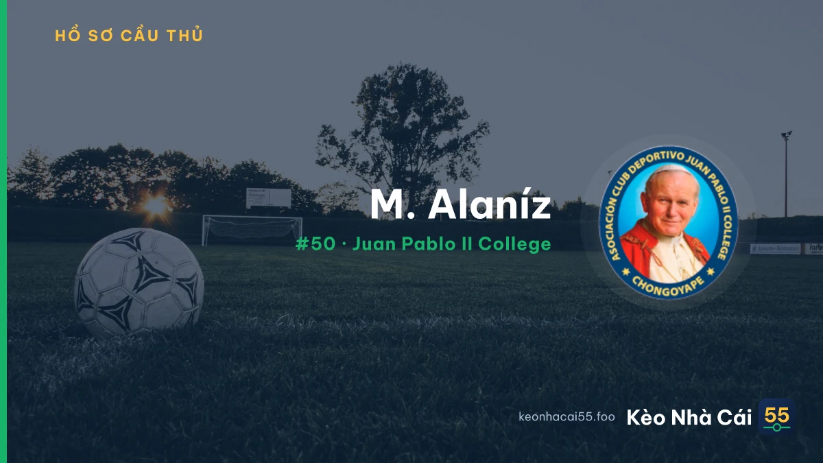 M. Alaníz — Juan Pablo II College