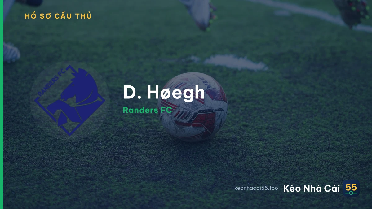 D. Høegh — Randers FC