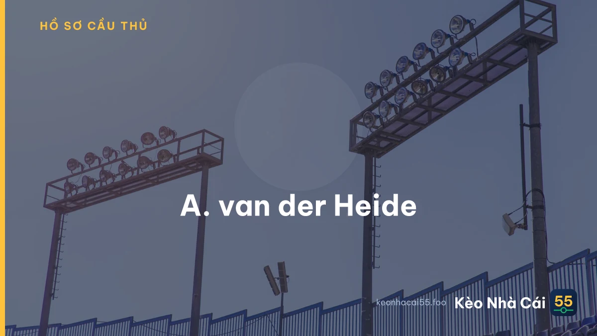 A. van der Heide