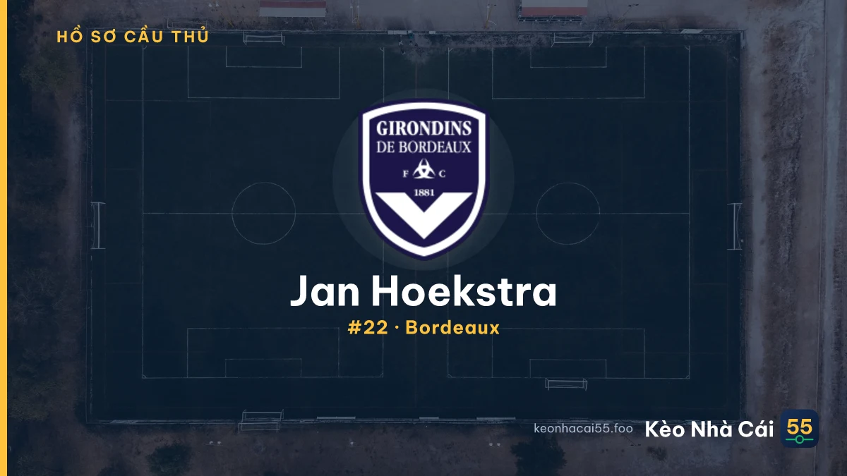 Jan Hoekstra — Bordeaux