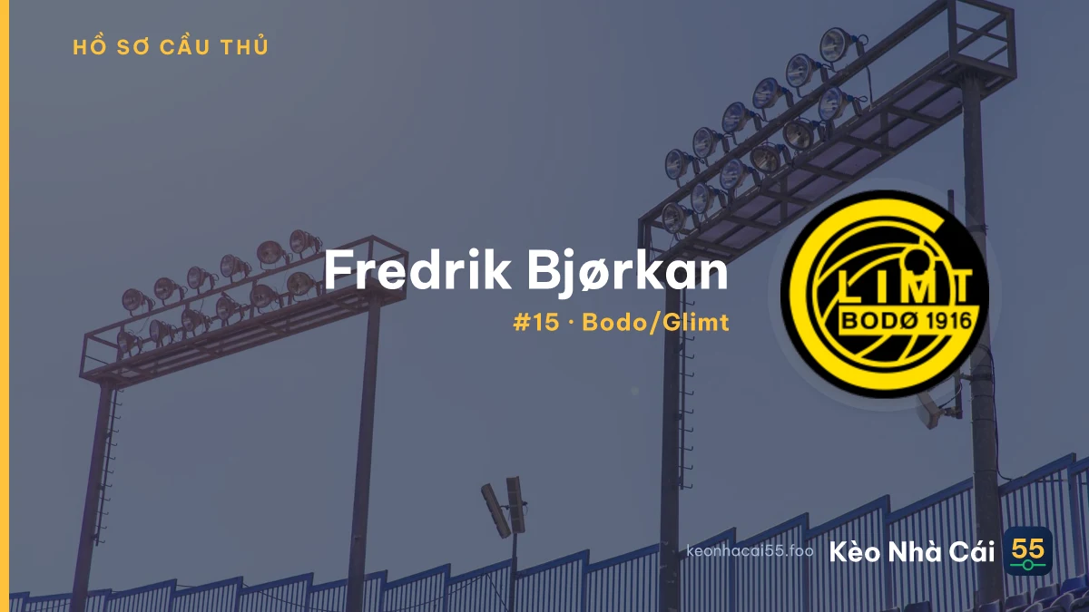 F. Bjørkan — Bodo/Glimt
