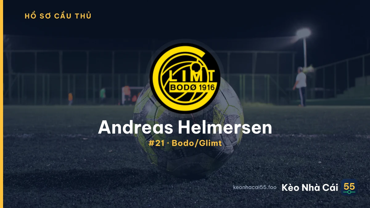 Andreas Helmersen — Bodo/Glimt