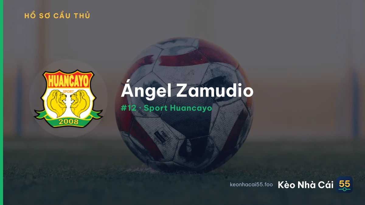 Ángel Zamudio — Sport Huancayo