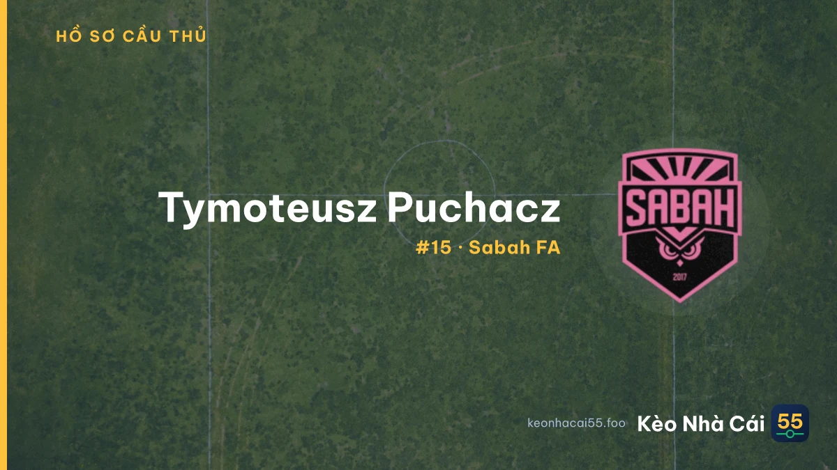 Tymoteusz Puchacz — Sabah FA