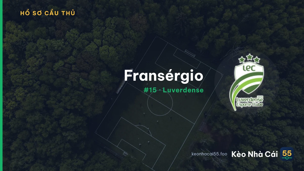Fransérgio — Luverdense